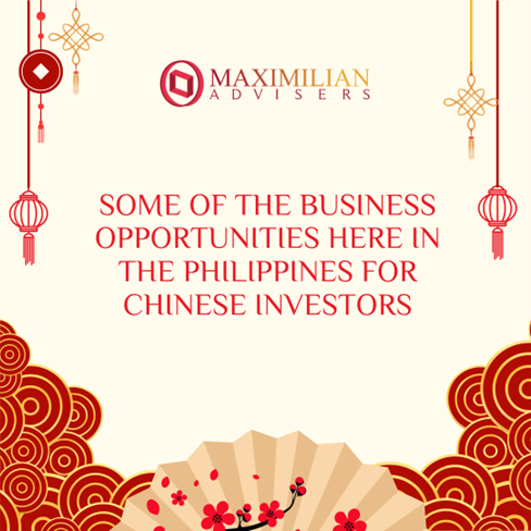Some of the Business Opportunities here in the Philippines for Chinese Investors
